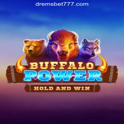BuffaloPower: Exploring the Thrills of DREMSBET.COM Oficial Slots Brasil #1