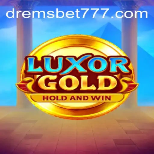 Dive into the Exciting World of LuxorGold: A Premier Slot Experience with DREMSBET.COM Oficial Slots Brasil #1