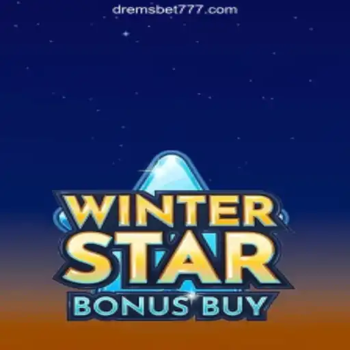 Exploring the Excitement of WinterStarBonusBuy on DREMSBET.COM